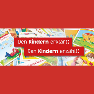 ... den Kindern erzählt / erklärt