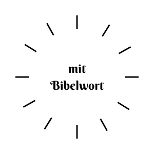 mit Bibelwort