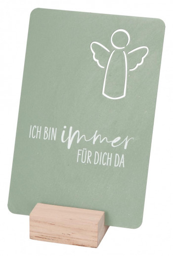 Metalltafel zum Aufstellen - Ich bin immer für dich da