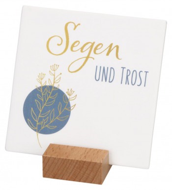 Porzellantafel - Segen und Trost