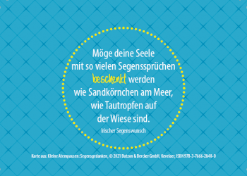 Kleine Atempausen Segensgedanken