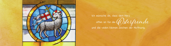 Glaswindlicht zu Ostern - Zeichen der Hoffnung