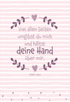 Glückwunschkarte zur Geburt - Von alles Seiten umgibst du mich...