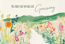 Genesungskarte - Viel Kraft auf dem Weg der Genesung