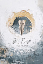 Trauerkarte - Dein Engel des Trostes