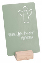 Metalltafel zum Aufstellen - Ich bin immer für dich da