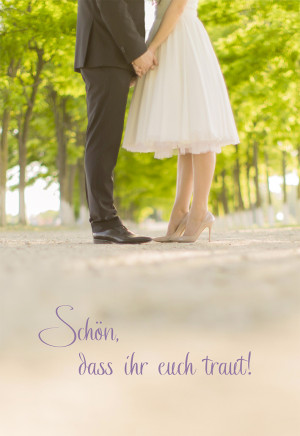 Glückwunschkarte zur Hochzeit Schön, dass ihr euch traut!