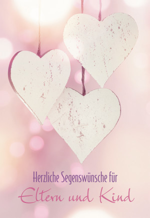 Glückwunschkarte Herzliche Segenswünsche für Eltern und Kind 