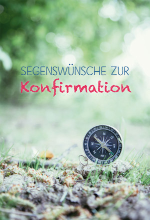 Glückwunschkarte Segenswünsche zur Konfirmation