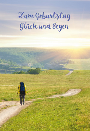 Glückwunschkarte - Zum Geburtstag Glück und Segen
