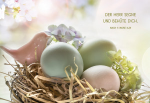 Glückwunschkarte zu Ostern - Der Herr segne und behüte dich