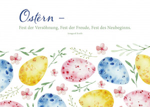 Postkarte zu Ostern - Fest der Versöhnung...