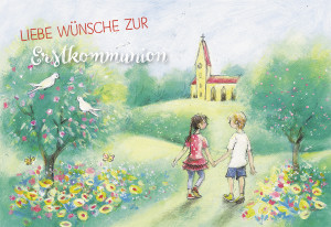 Glückwunschkarte Liebe Wünsche zur Erstkommunion