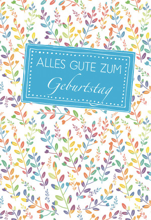 Glückwunschkarte Alles Gute zum Geburtstag