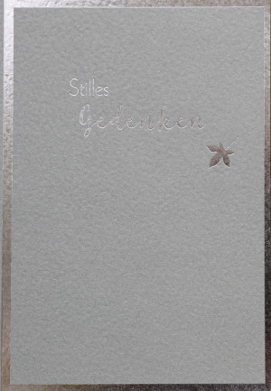 Trauerkarte - Stilles Gedenken