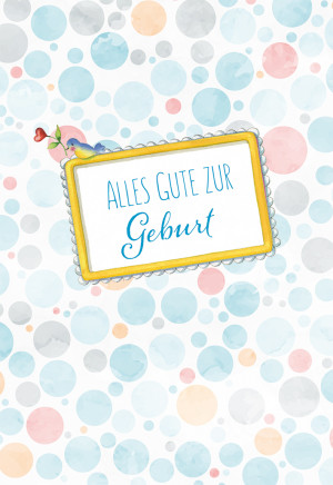 Glückwunschkarte Alles Gute zur Geburt