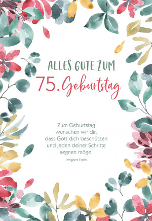 Glückwunschkarte Alles Gute zum 75. Geburtstag