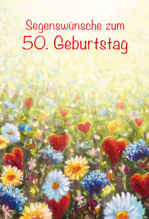 Glückwunschkarte - Segenswünsche zum 50. Geburtstag