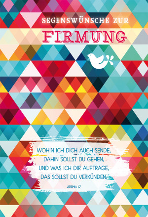 Glückwunschkarte - Segenswünsche zur Firmung