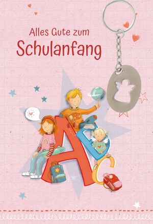 Glückwunschkarte mit Schlüsselanhänger - Alles Gute zum Schulangang