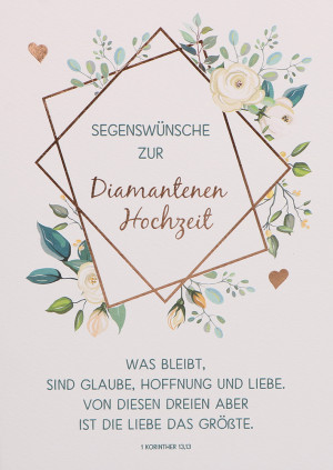 Glückwunschkarte - Segenswünsche zur Diamantenen Hochzeit