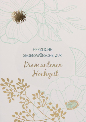 Glückwunschkarte - Herzliche Segenswünsche zur Diamantenen Hochzeit