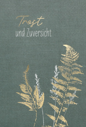 Trauerkarte - Trost und Zuversicht
