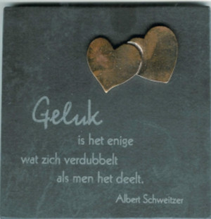 Schiefertafel "Geluk is het enige..."