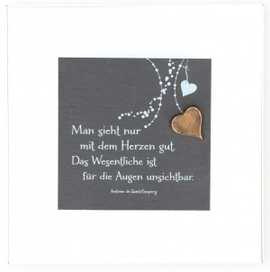 Schieferrelief auf Mattglas Man sieht nur mit dem Herzen gut