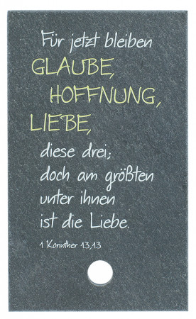 SchieferMoment Glaube, Hoffnung, Liebe