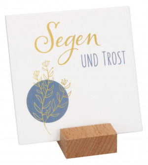 Porzellantafel - Segen und Trost