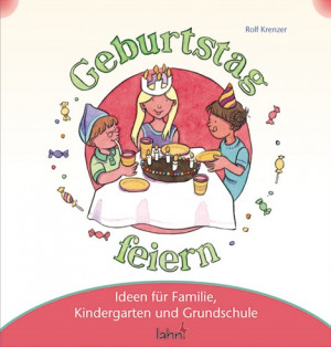 Mit Kindern Geburtstag feiern