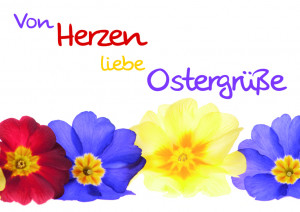 Von Herzen liebe Ostergrüße