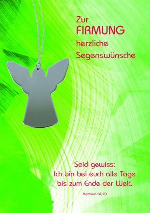 Zur Firmung herzliche Segenswünsche