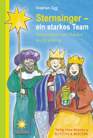 Sternsinger - ein starkes Team