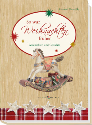 So war Weihnachten früher