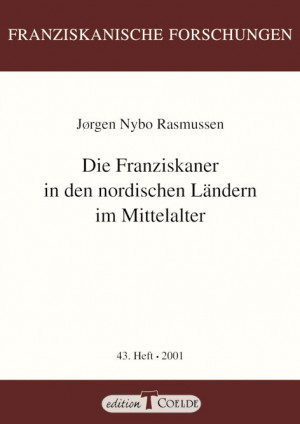 Die Franziskaner in den nordischen Ländern im Mittelalter