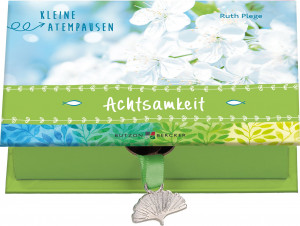 Kleine Atempausen: Achtsamkeit