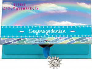 Kleine Atempausen Segensgedanken