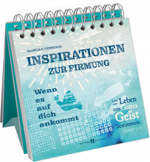 Inspirationen zur Firmung