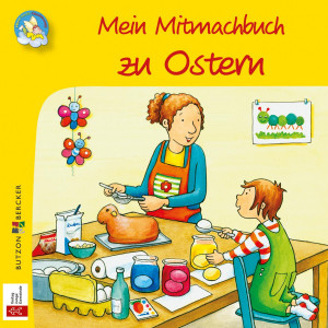 Mein Mitmach-Buch zu Ostern