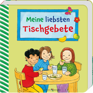 Meine liebsten Tischgebete