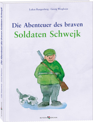 Die Abenteuer des braven Soldaten Schwejk