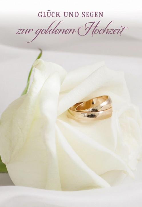Glückwunschkarte Glück und Segen zur goldenen Hochzeit