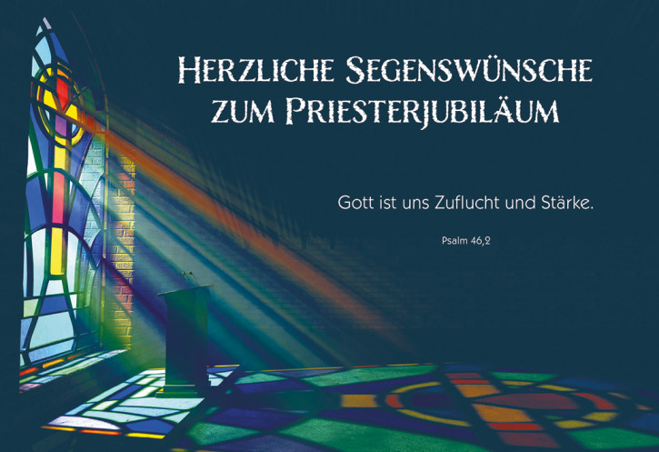 Glückwunschkarte - Herzliche Segenswünsche zum Priesterjubiläum