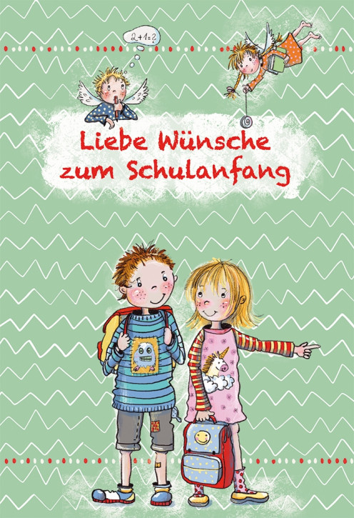 Glückwunschkarte - Liebe Wünsche zum Schulanfang