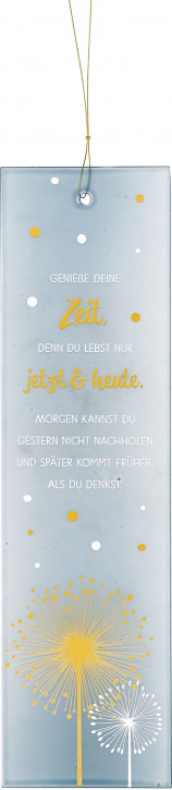 Glastafel - Genieße deine Zeit...