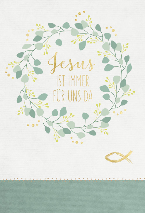Glückwunschkarte zur Erstkommunion - Jesus ist immer für uns da