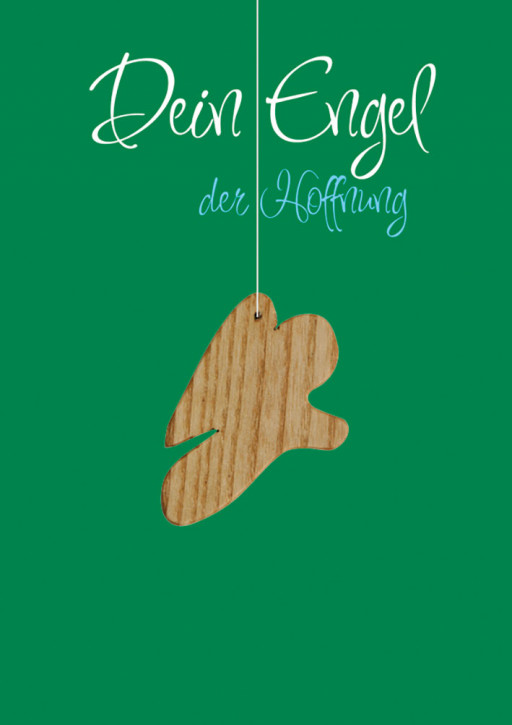 Dein Engel der Hoffnung