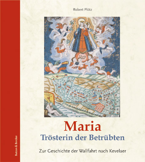 Maria - Trösterin der Betrübten